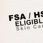 Hsa Approved Skincare Products That Transform Your Routine